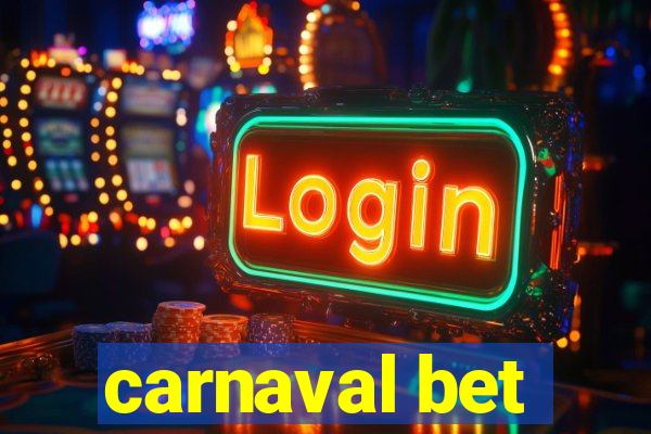 carnaval bet